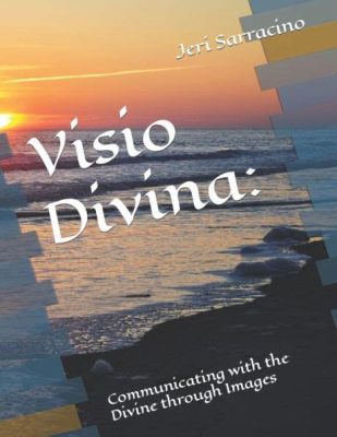  Visio Divina: Contemplating the Divine Through Art