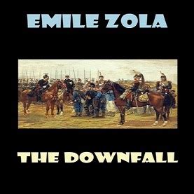 Zola's The Downfall - A Masterpiece of Moral Decline and Parisian Opulence